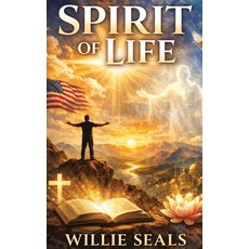 (英文圖書)Spirit of Life 精裝版, Willie Seals, 英文