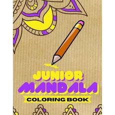 Mandala Junior: Coloring Book for kids ages 4-8 Mandalas to Color for Relaxtion Paperback, Independently Published, English, 9798595053389