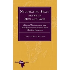 (英文圖書)Negotiating Space between Men and God: Diaconal Empowerment and Transformation i... 精裝版, Peter Lang Inc., Internatio..., 英文