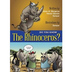 Do You Know the Rhinoceros?:, Fitzhenry & Whiteside
