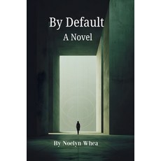 (영문도서)By Default Paperback, Sweetbean Books, English, 9798999031457