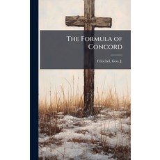 (영문도서)The Formula of Concord Hardcover, Hutson Street Press, English, 9781025210568