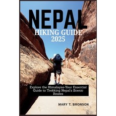(英文圖書)Nepal Hiking Guide 2025 平裝版, Independently Published, 英文