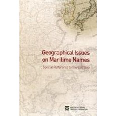 Geographical Issues on Maritime Names (Special Reference to the Ease Sea)