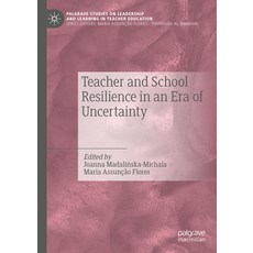 (英文圖書)Teacher and School Resilience in an Era of Uncertainty 精裝版, Palgrave MacMillan, 英文