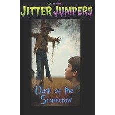 (영문도서)Dusk of the Scarecrow Paperback, Independently Published, English, 9798243083614