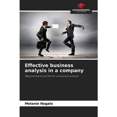 (영문도서)Effective business analysis in a company Paperback, Our Knowledge Publishing, English, 9786202397803