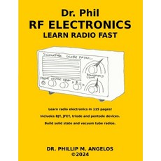 (영문도서) RF Electronics: Learn Radio Fast Paperback, Independently Published, English, 9798879747737