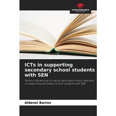 (英文圖書)ICTs in supporting secondary school students with SEN 平裝版, Our Knowledge Publishing, 英文