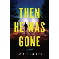 (영문도서)Then He Was Gone Hardcover, Crooked Lane Books, English, 9798892424684