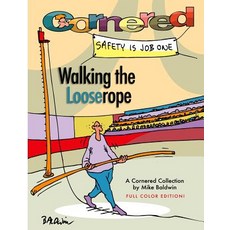 (영문도서) Cornered - Walking the Looserope: A Cornered Collection Paperback, Createspace Independent Pub..., English, 9781505880731
