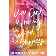 (영문도서)You Can't Hurry Second Chances Paperback, Sourcebooks Landmark, English, 9781728271620