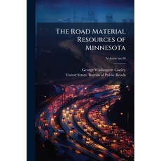 (영문도서)The Road Material Resources of Minnesota Paperback, Hutson Street Press, English, 9781025222509