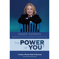 (영문도서) The POWER of YOU2: Create a POWER PATH of Success (Personally & Professionally) Paperback, ISBN Sverige, Kungliga Bibl..., English, 9789151971087
