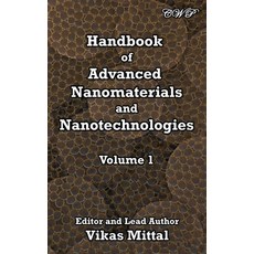 Handbook of Advanced Nanomaterials and Nanotechnologies Volume 1 Hardcover, Central West Publishing, English, 9781925823974