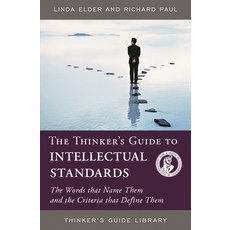 (英文圖書)Thinker's Guide to Intellectual Standards: The Words that Name Them and the Crit... 平裝版, Foundation for Critical Thi..., 英文
