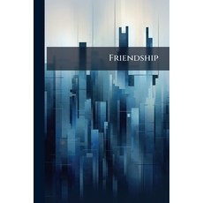 (영문도서)Friendship Paperback, Nabu Press, English, 9781141643561