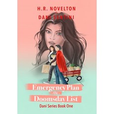 (영문도서)Emergency Plan -Or- Doomsday List Hardcover, H.R. Novelton, LLC, English, 9781968965044