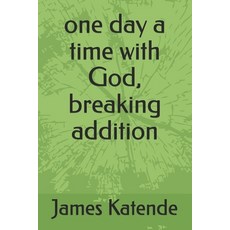 (英文圖書)one day a time with God breaking addition 平裝版, Independently Published, 英文