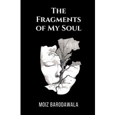 (영문도서)The Fragments of My Soul Paperback, Notion Press, English, 9798902695233