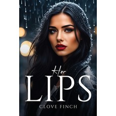 (영문도서) Her Lips Paperback, Clove Finch, English, 9781805107446