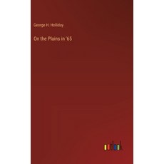 (영문도서) On the Plains in '65 Hardcover, Outlook Verlag, English, 9783385360020