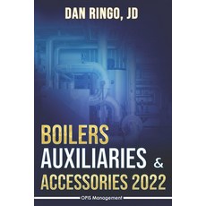 (영문도서) Boilers Auxiliaries and Accessories 2022 Paperback, Independently Published, English, 9798412626949