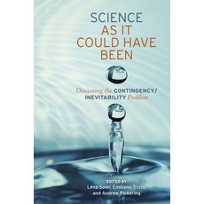 (영문도서) Science as It Could Have Been: Discussing the Contingency/Inevitability Problem Hardcover, University of Pittsburgh Press, English, 9780822944454