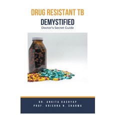 (영문도서) Drug Resistant TB Demystified: Doctor's Secret Guide Paperback, Virtued Press, English, 9798223597308