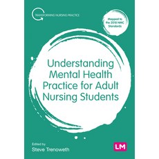 (영문도서) Understanding Mental Health Practice for Adult Nursing Students Paperback, Learning Matters, English, 9781529716481