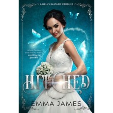 Hitched Paperback, Independently Published, English, 9798619764130