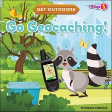 Go Geocaching!, Fusion Books