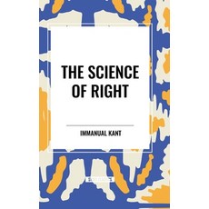 (영문도서) The Science of Right Hardcover, Start Classics, English, 9798880920389
