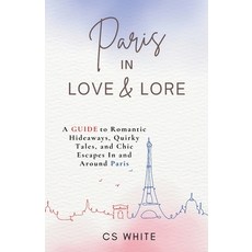 (英文圖書)Paris In Love & Lore 平裝版, Csw Studios LLC, 英文