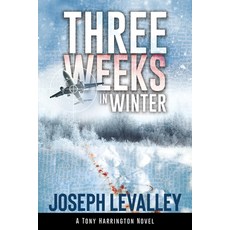 (영문도서) Three Weeks in Winter Paperback, Bookpress Publishing, English, 9781947305847