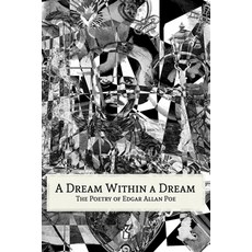 (英文圖書)A Dream Within a Dream: The Poetry of Edgar Allan Poe 平裝版, Independently Published, 英文