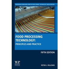 (영문도서) Food Processing Technology: Principles and Practice Hardcover, Woodhead Publishing, English, 9780323857376