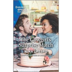 The Cowgirl's Surprise Match Mass Market Paperbound, Harlequin Special Edition, English, 9781335404671