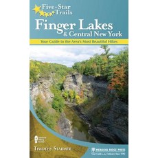 Five-Star Trails Finger Lakes and Central New York: Your Guide to the Area's Most Beautiful Hikes, Menasha Ridge Pr