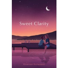 (영문도서)Sweet Clarity Hardcover, Simon & Schuster Books for ..., English, 9781665912389 Simon & Schuster Books for ..., English, 9781665912389