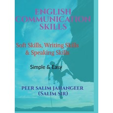 (영문도서) English Communication Skills: Soft Skills Writing Skills and Speaking Skills Hardcover, Notion Press, 9798894158686