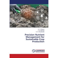 (영문도서)Precision Nutrient Management for Sustainable Crop Production Paperback, LAP Lambert Academic Publis..., English, 9786208443573