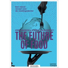 (영문도서) The Future of Food: A New Recipe for the Food Sector Hardcover, Lannoo Publishers, English, 9789401480765