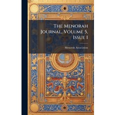(영문도서)The Menorah Journal Volume 5 Issue 1 Hardcover, Hutson Street Press, English, 9781024378139