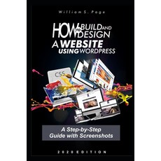 (英文圖書)How to Build and Design a Website using WordPress: A Step-by-Step Guide with Scr... 平裝版, Independently Published, English, Paperback
