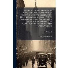 (英文圖書)The Story of the Exposition; Being the Official History of the International Cel... 精裝版, Hutson Street Press, 英文