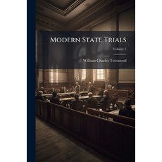 (영문도서)Modern State Trials: Revised and Illustrated with Essays and Notes Volume 1 Paperback, Nabu Press, English, 9781142390778