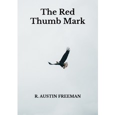 The Red Thumb Mark Paperback, Independently Published, English, 9798738944789