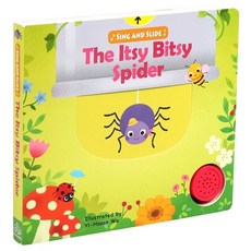 Sing and Slide: The Itsy Bitsy Spider Board Books, Silver Dolphin Books, English, 9781684121243