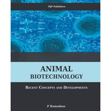 (영문도서) Animal Biotechnology: Recent Concepts and Developments Paperback, Mjp Publishers, English, 9798223663065